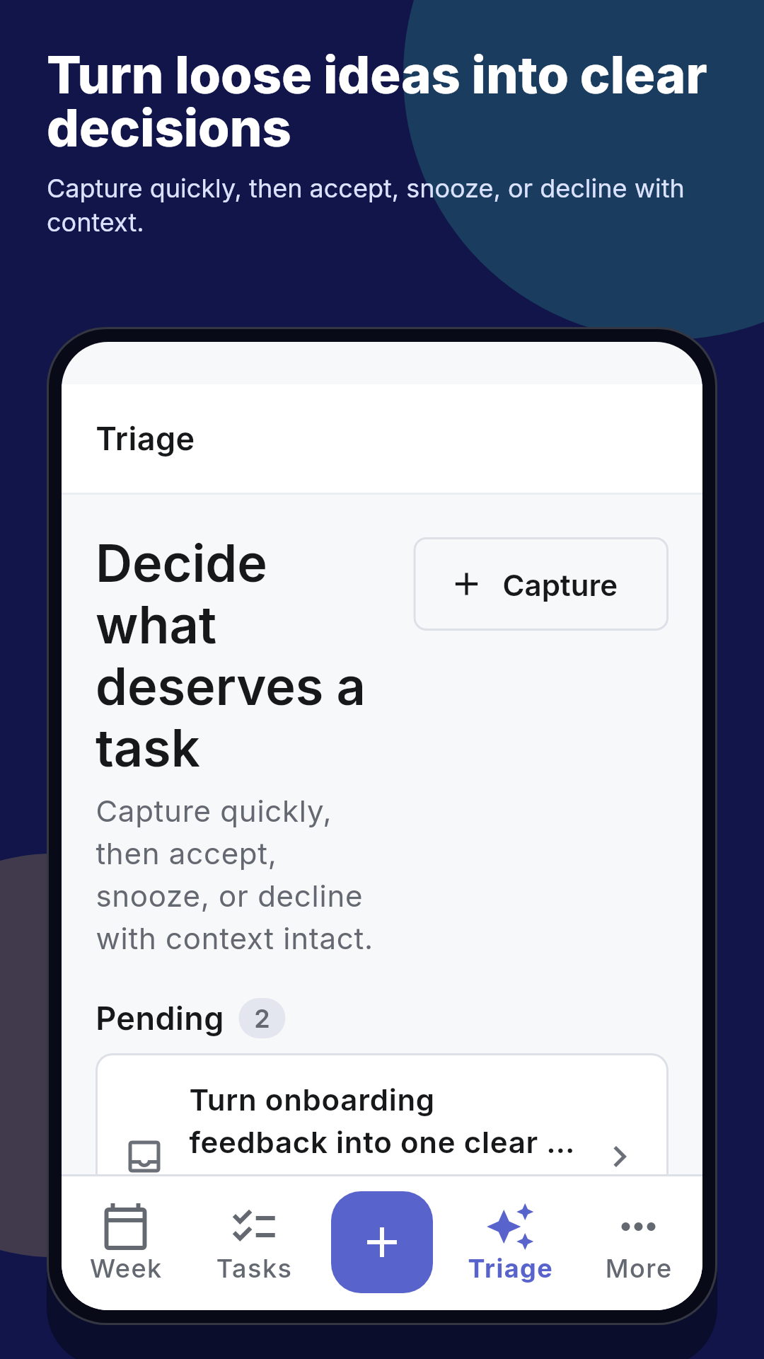 Getsbetter Triage screen with captured ideas awaiting decisions